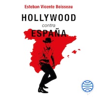 Hollywood contra España