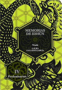 Memorias de Idhún. Tríada. Libro IV: Predestinación