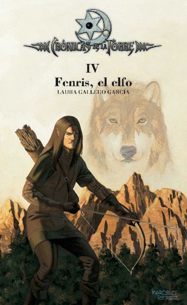 Book cover for Crónicas de la Torre IV. Fenris, el elfo