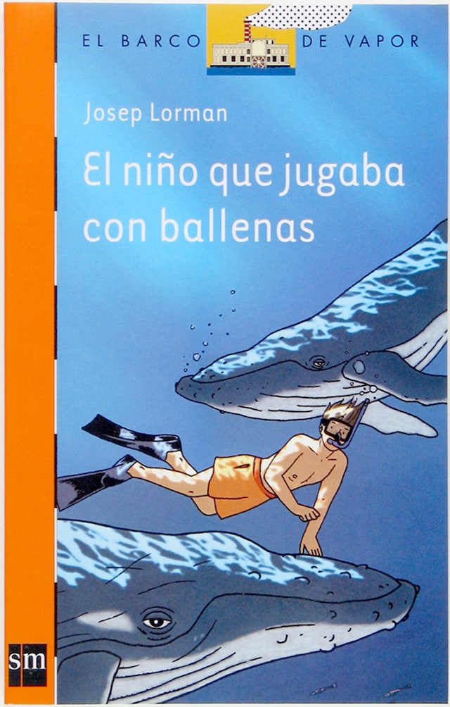 Copertina del libro per El niño que jugaba con las ballenas