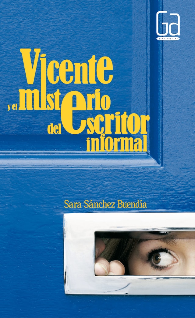 Book cover for Vicente y el misterio del escritor informal