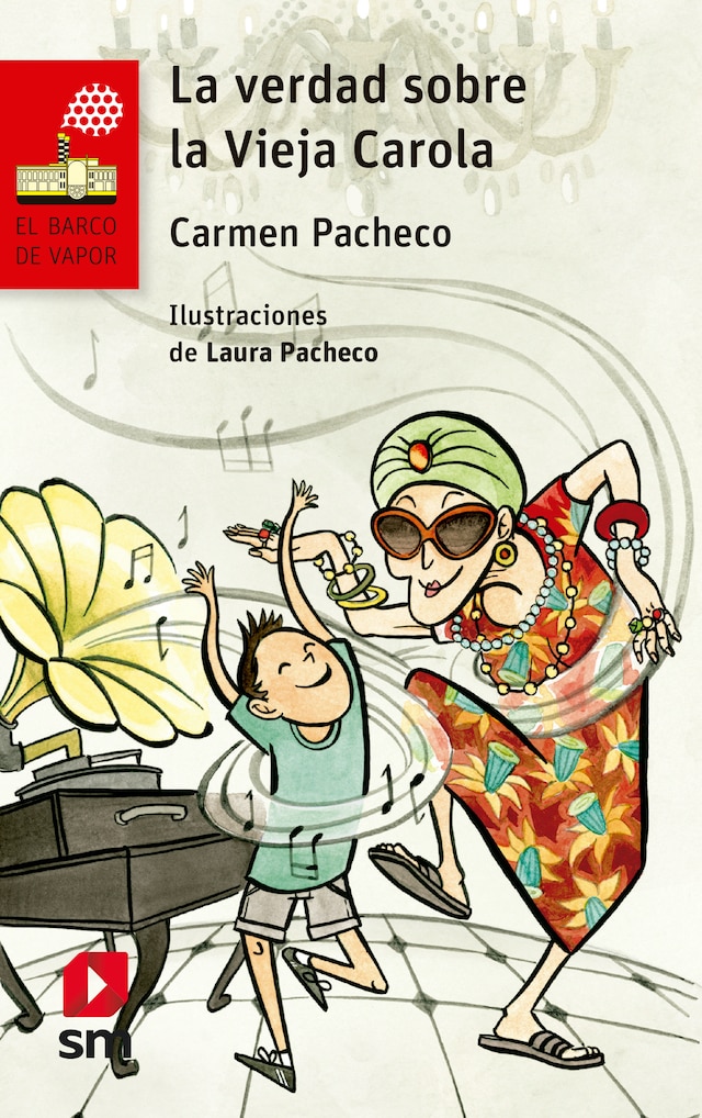 Book cover for La verdad sobre la vieja Carola