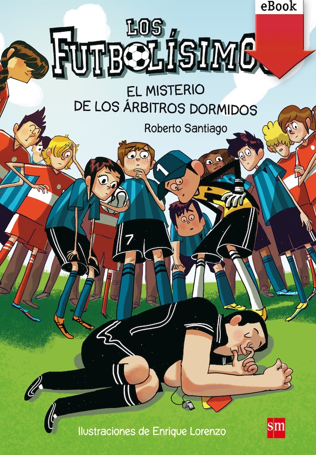 Book cover for El misterio de los árbitros dormidos