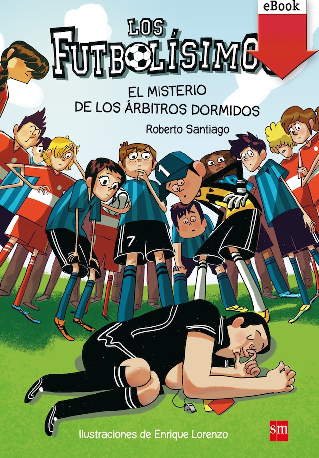 Couverture de livre pour El misterio de los árbitros dormidos