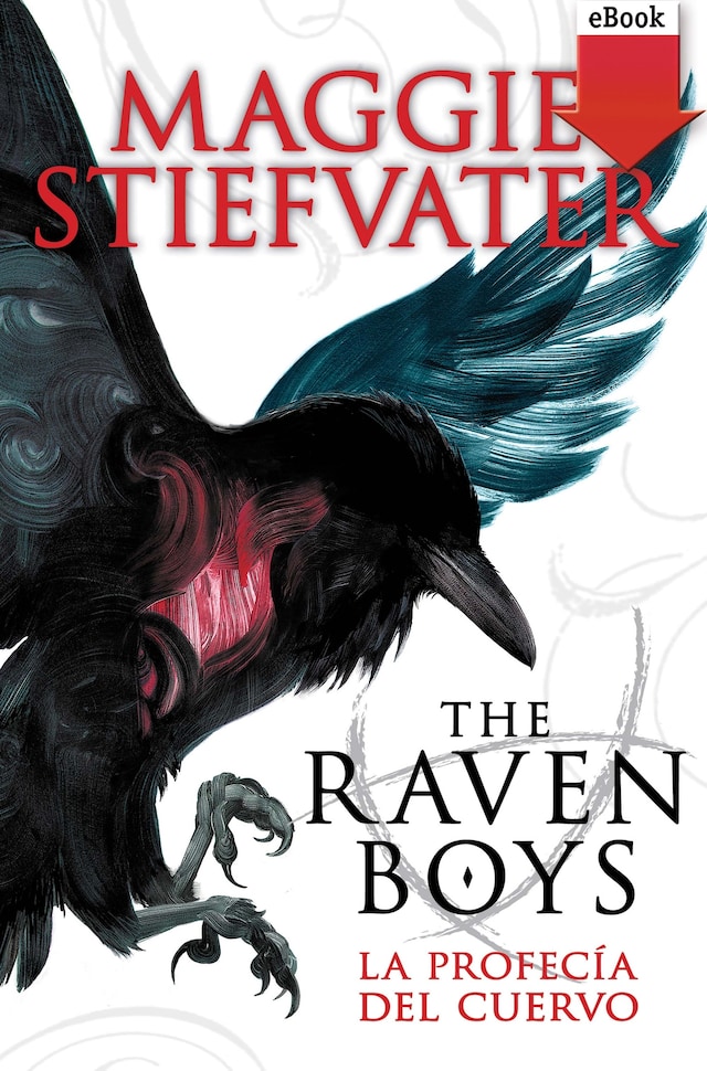 Kirjankansi teokselle The raven boys: La profecía del cuervo