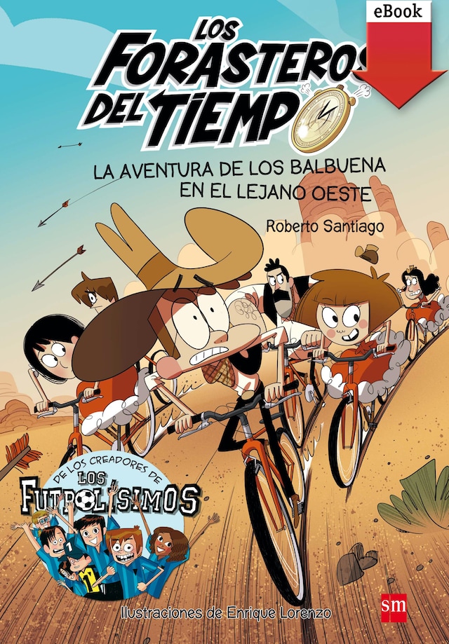 Book cover for La aventura de los Balbuena en el lejano Oeste