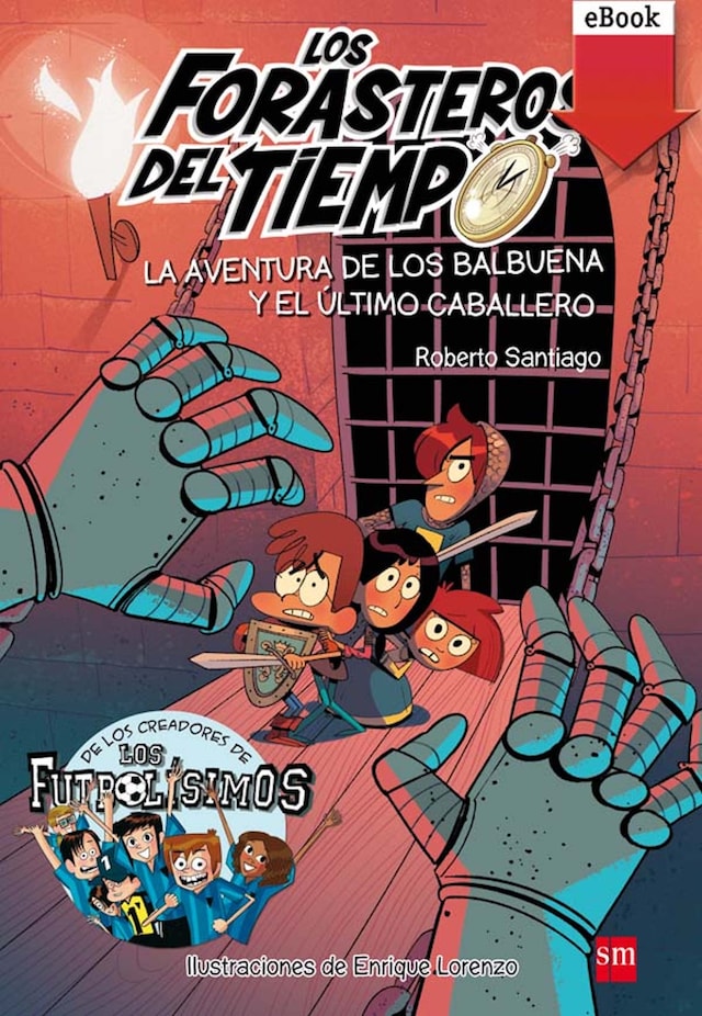 Couverture de livre pour La aventura de los Balbuena y el último caballero