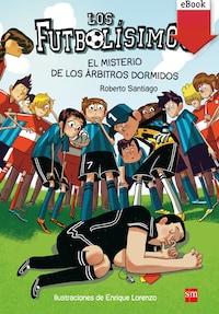 El misterio de los árbitros dormidos