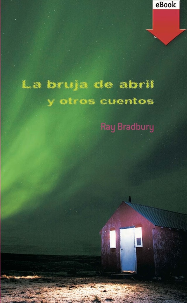 Book cover for La bruja abril y otros cuentos
