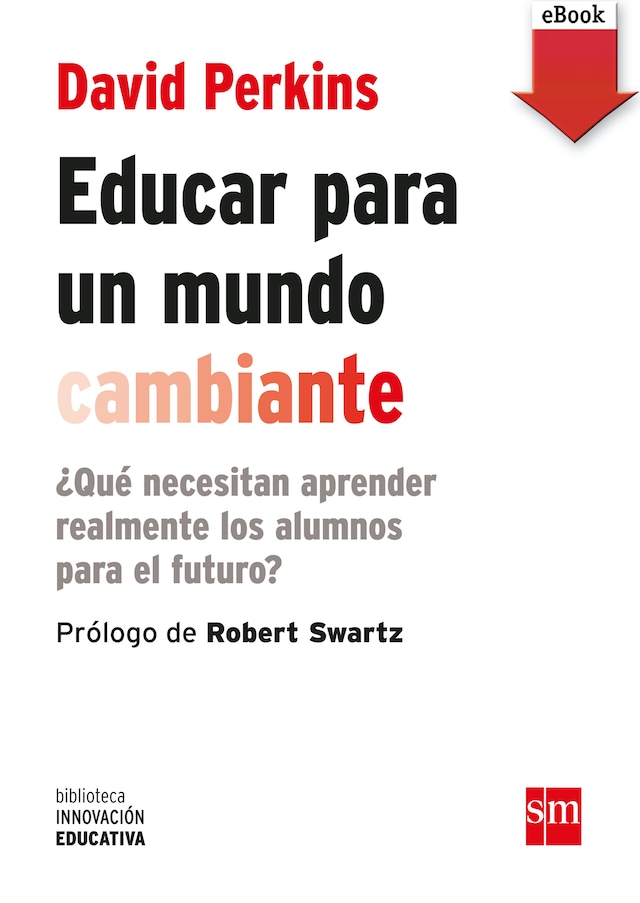 Book cover for Educar para un mundo cambiante