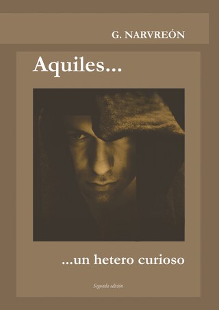 Aquiles... un hetero curioso bookCoverFor