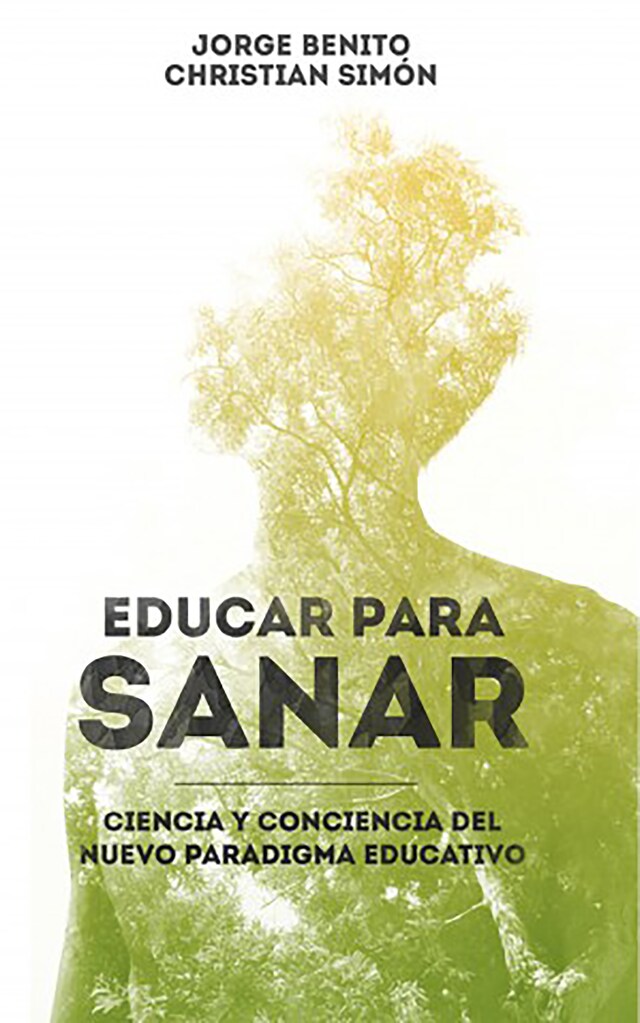 Couverture de livre pour Educar para sanar