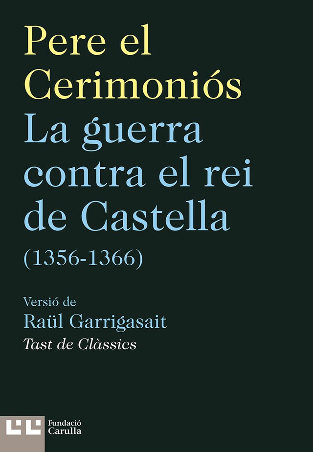 Buchcover für La guerra contra el rei de Castella (1356-1366)