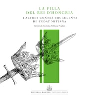 La filla del rei d'Hongria i altres contes truculents de l'Edat Mitjana