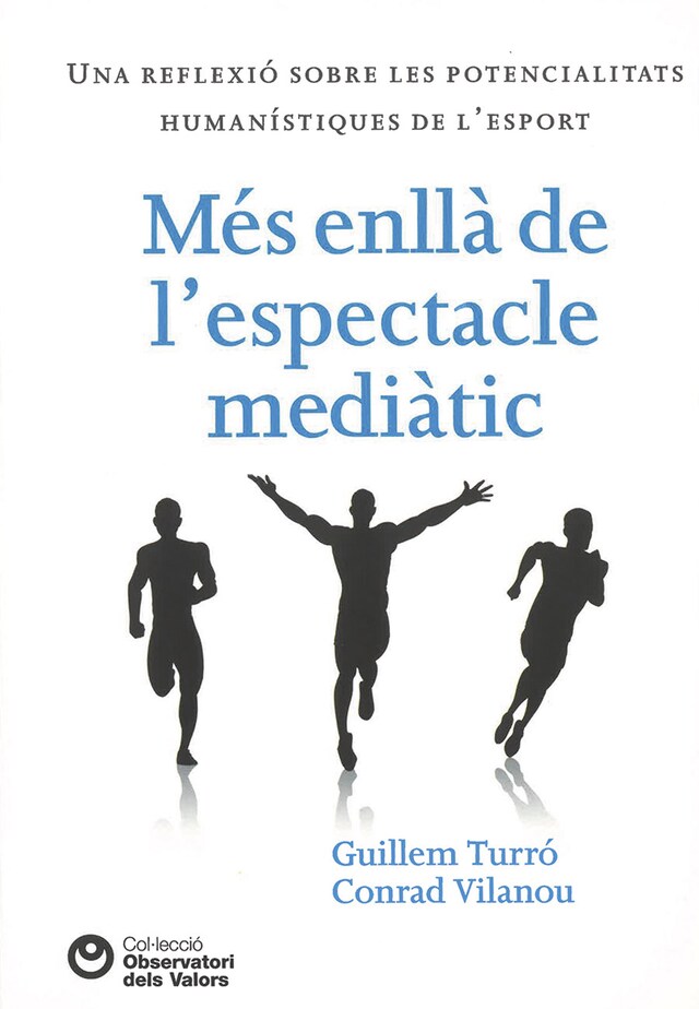 Book cover for Més enllà de l'espectacle mediàtic