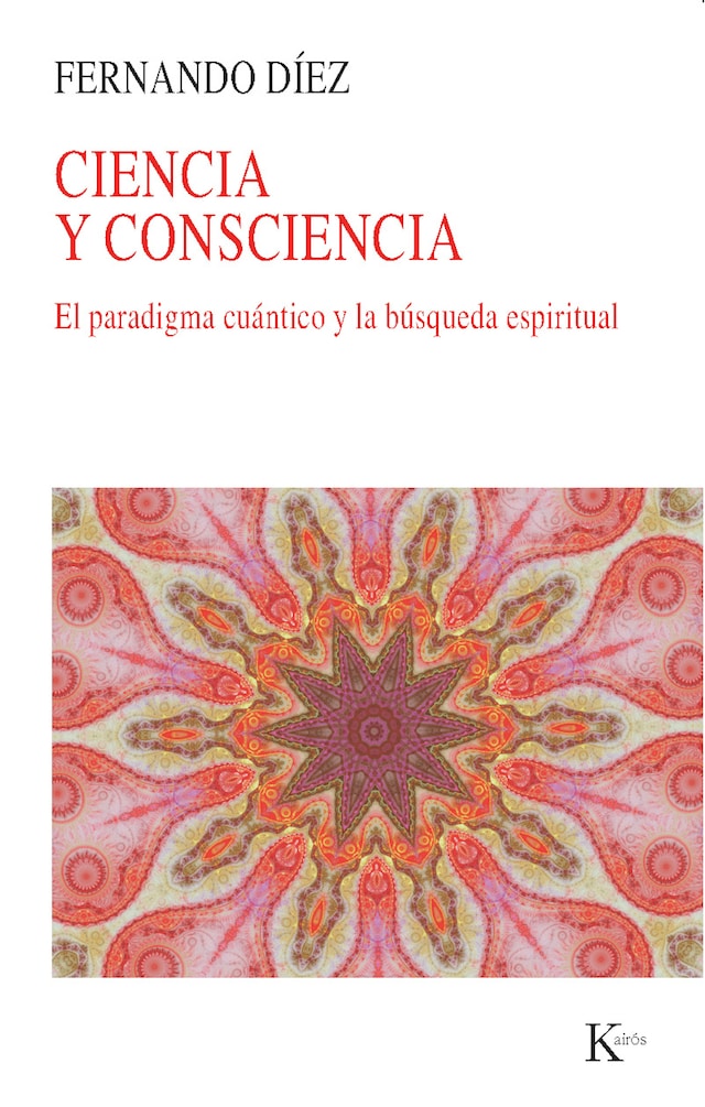 Book cover for Ciencia y consciencia