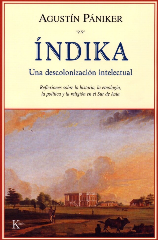 Book cover for Índika. Una descolonización intelectual