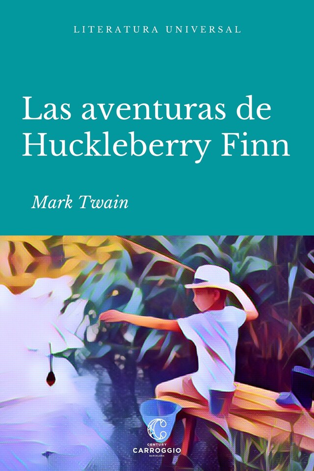 Okładka książki dla Las aventuras de Huckleberry Finn