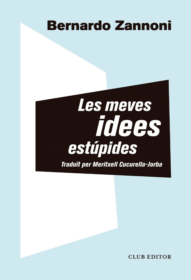 Book cover for Les meves idees estúpides