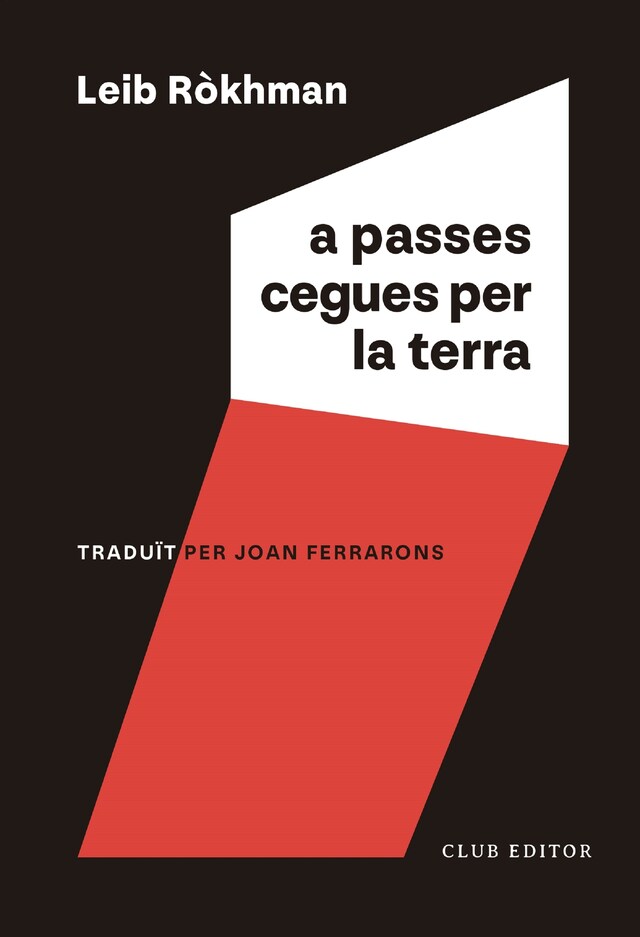 Portada de libro para A passes cegues per la terra