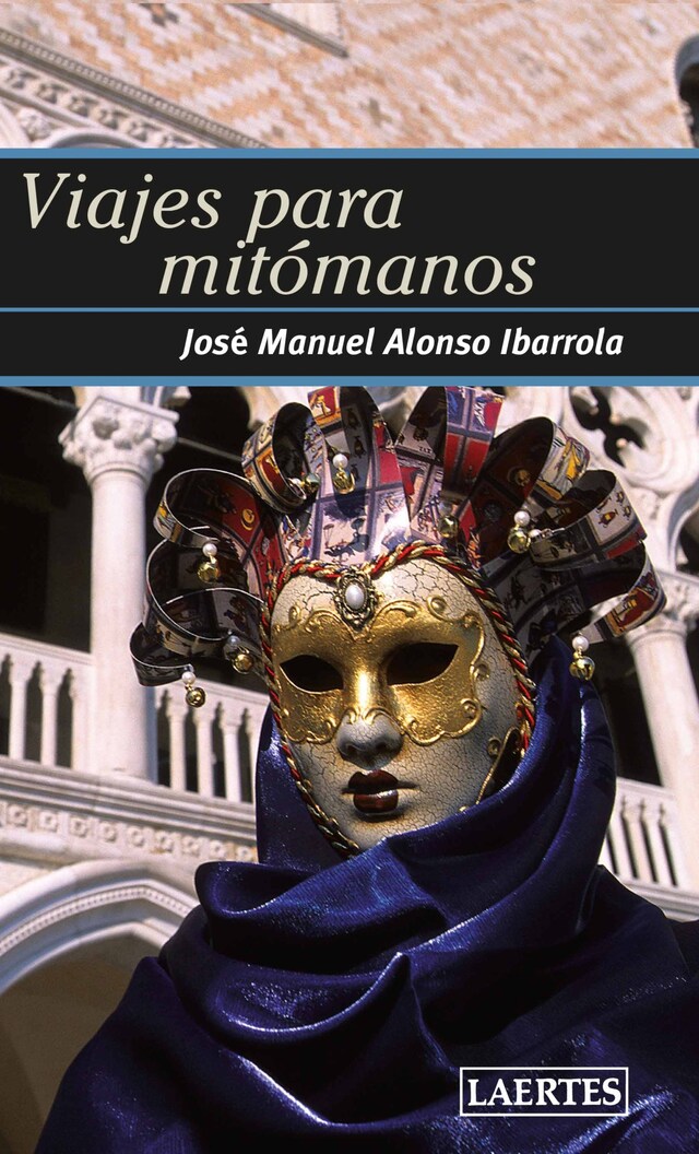 Book cover for Viajes para mitómanos