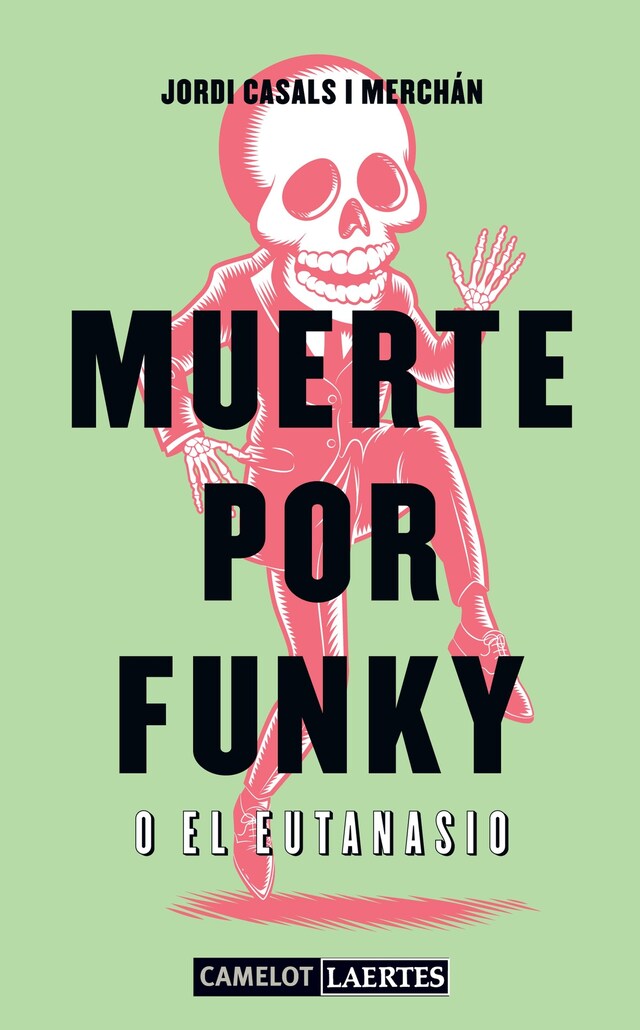 Boekomslag van Muerte por Funky o el Eutanasio