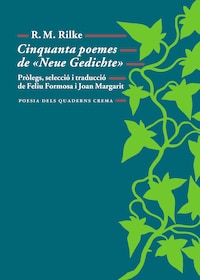 Cinquanta poemes de "Neue Gedichte"