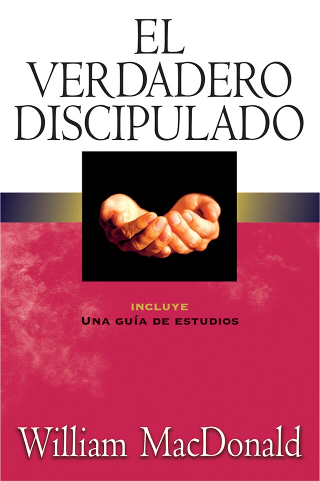 Book cover for El verdadero discipulado