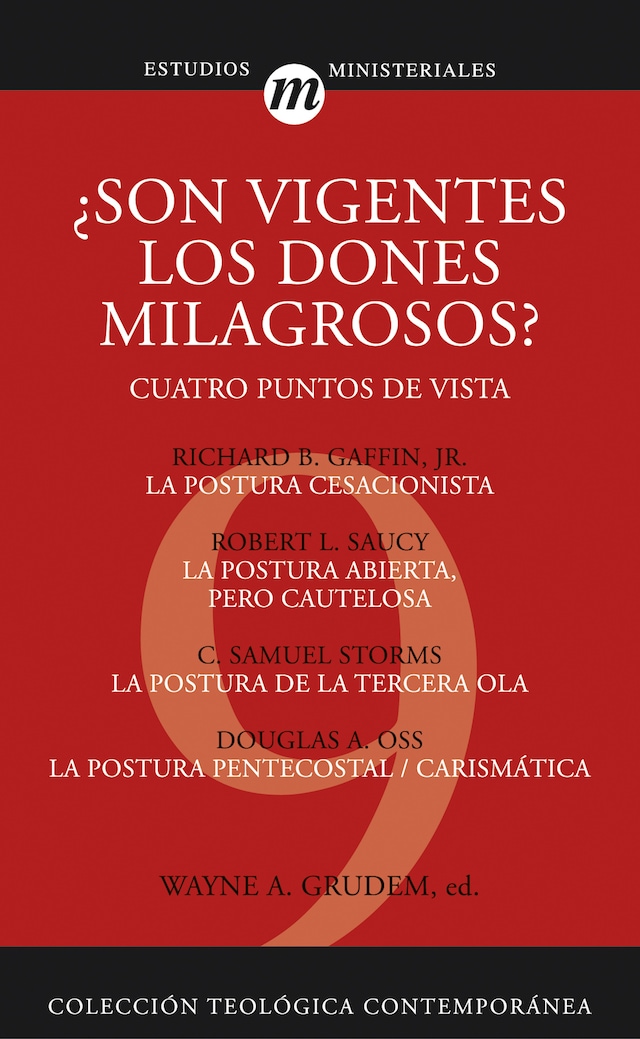 Bokomslag for ¿Son vigentes los dones milagrosos?