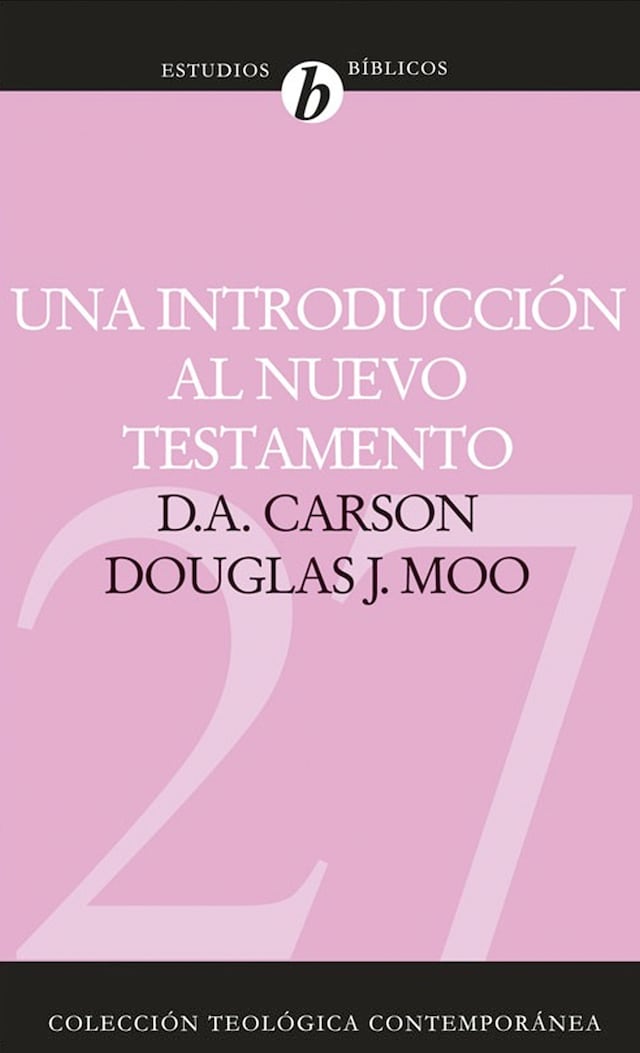 Book cover for Una introducción al Nuevo Testamento