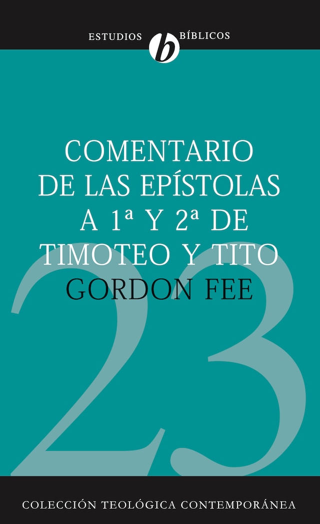 Portada de libro para Comentario de las epístolas de 1ª y 2ª de Timoteo y Tito