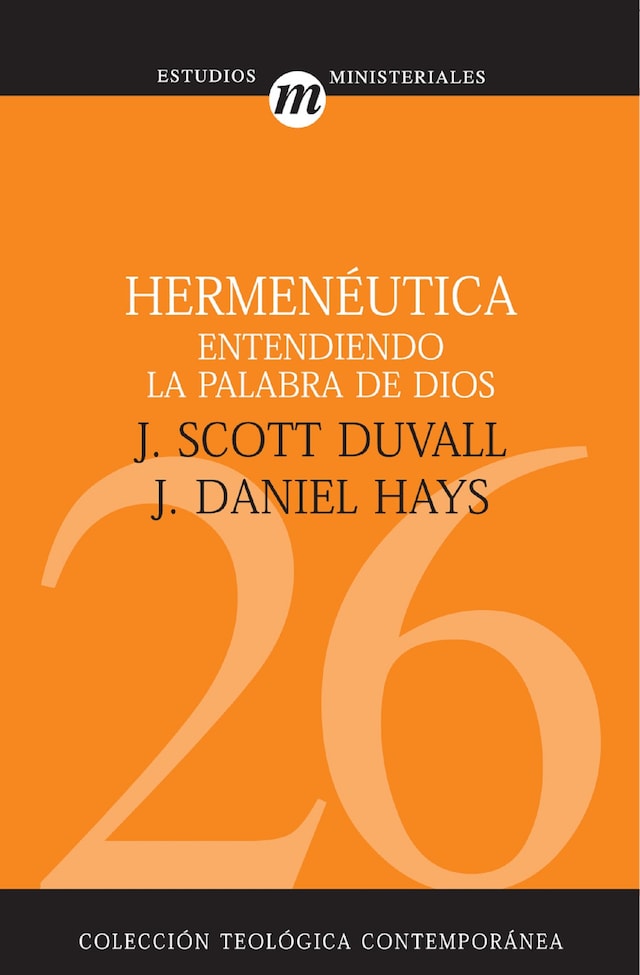 Okładka książki dla Hermenéutica: Entendiendo la palabra de Dios