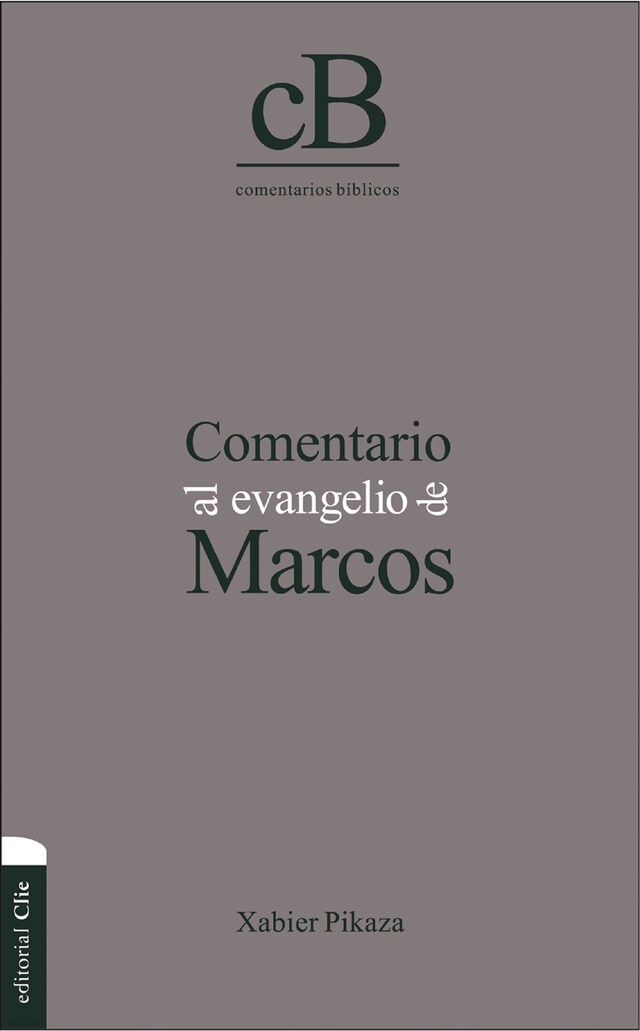 Boekomslag van Comentario al Evangelio de Marcos