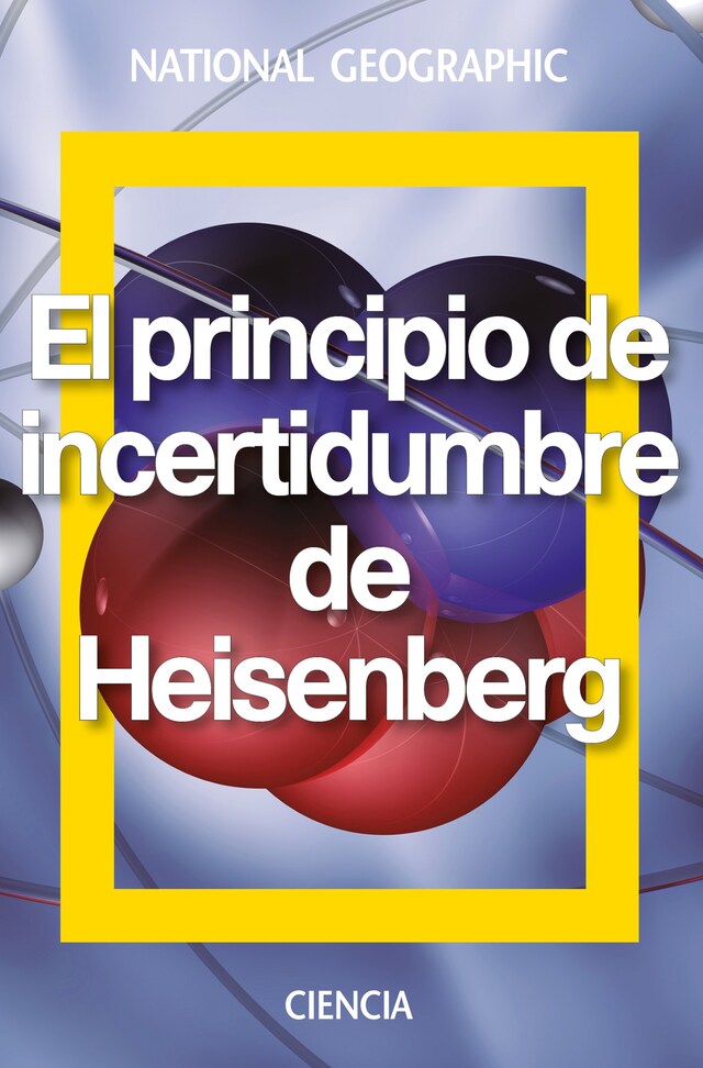 Buchcover für El principio de incertidumbre de Heisenberg