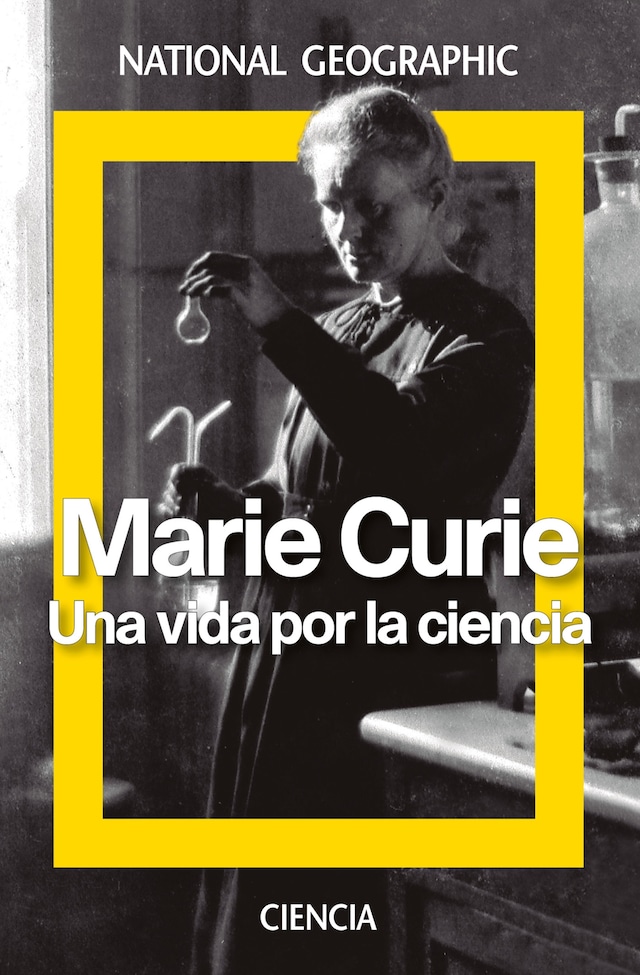 Boekomslag van Marie Curie. Una vida por la ciencia