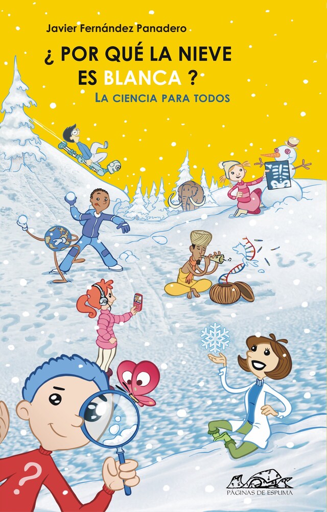 ¿Por qué la nieve es blanca? Book cover for ¿Por qué la nieve es blanca?