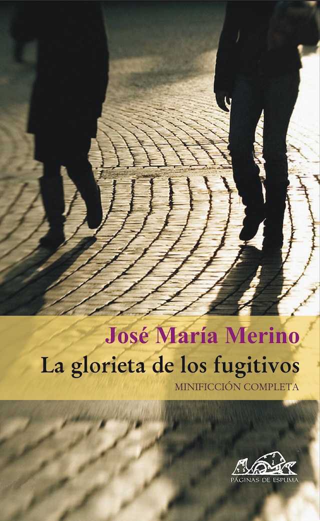 Book cover for La glorieta de los fugitivos