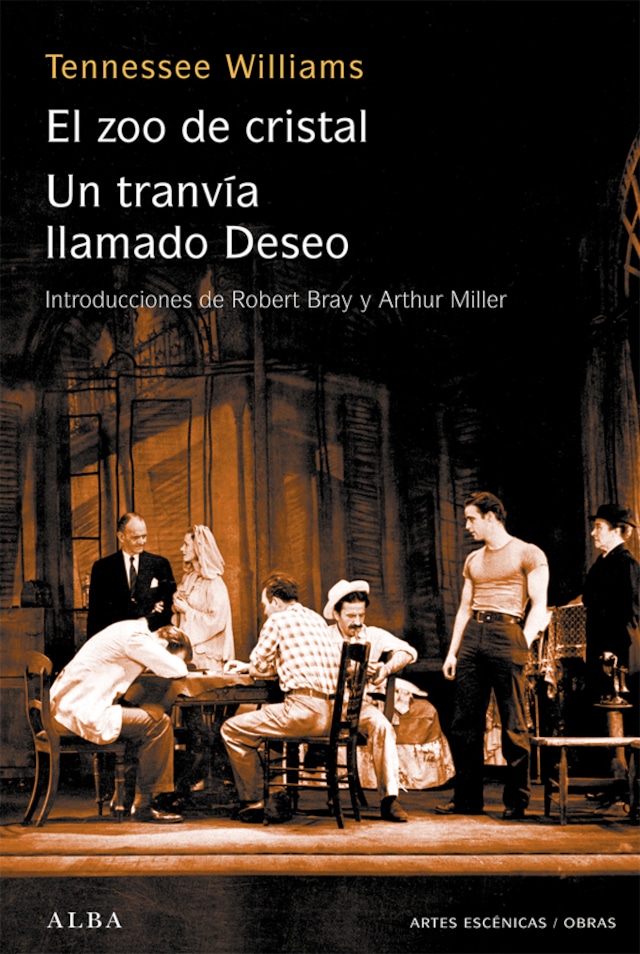Book cover for Un tranvía llamado Deseo / El zoo de cristal