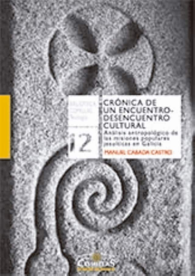 Book cover for Crónica de un encuentro-desencuentro cultural