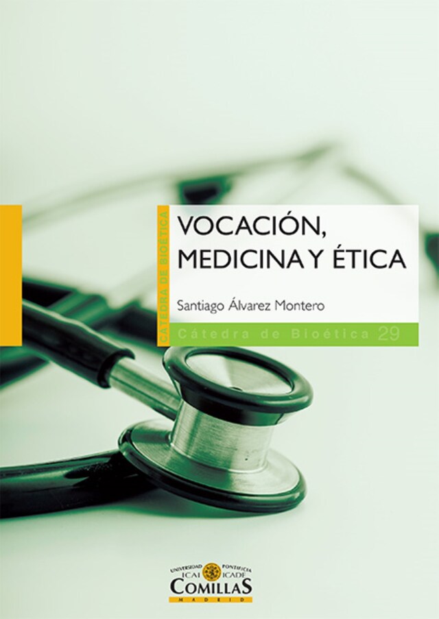 Bogomslag for Vocación, medicina y ética