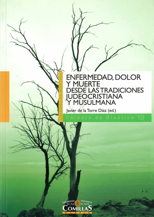 Boekomslag van Enfermedad, dolor y muerte desde las tradiciones judeocristiana y musulmana