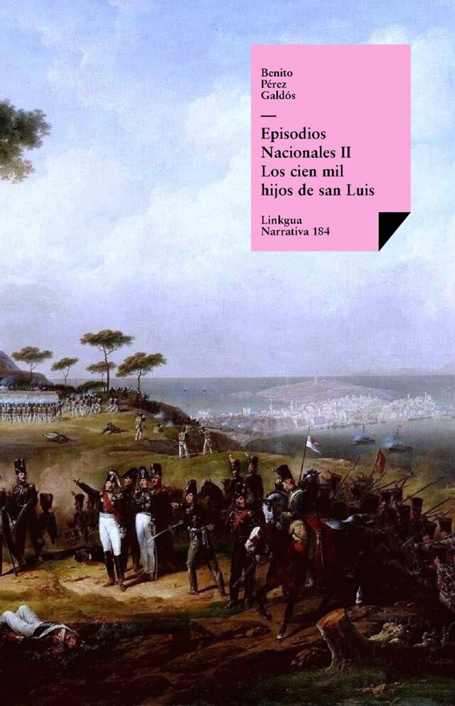 Boekomslag van Episodios nacionales II. Los cien mil hijos de san Luis