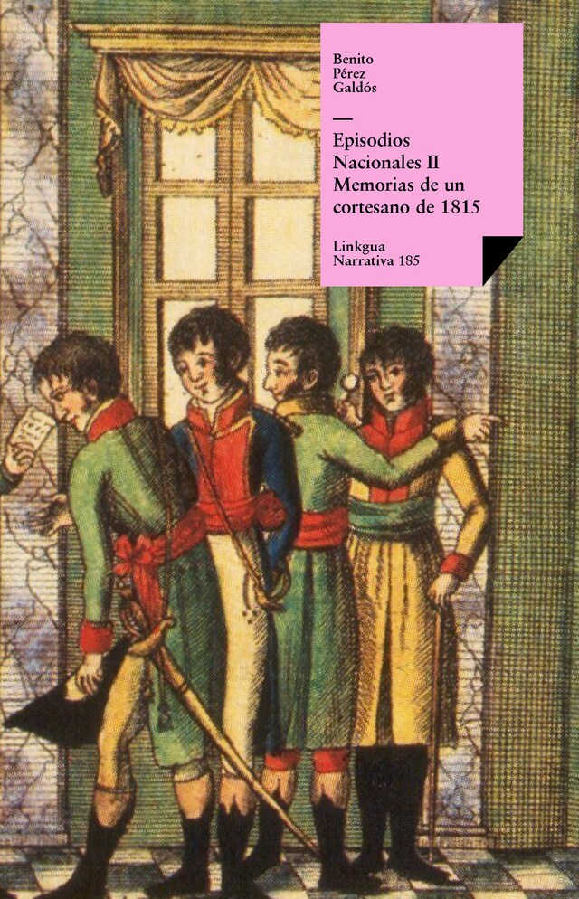 Book cover for Episodios nacionales II. Memorias de un cortesano de 1815