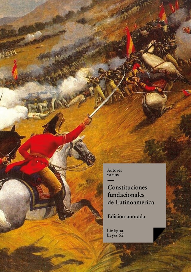 Book cover for Constituciones fundacionales de Latinoamérica