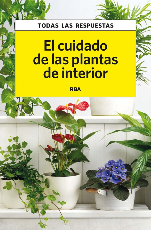 Book cover for El cuidado de las plantas de interior