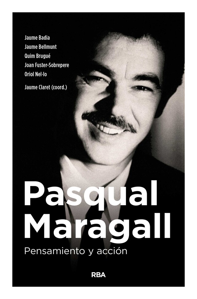 Couverture de livre pour Pasqual Maragall. Pensamiento y acción