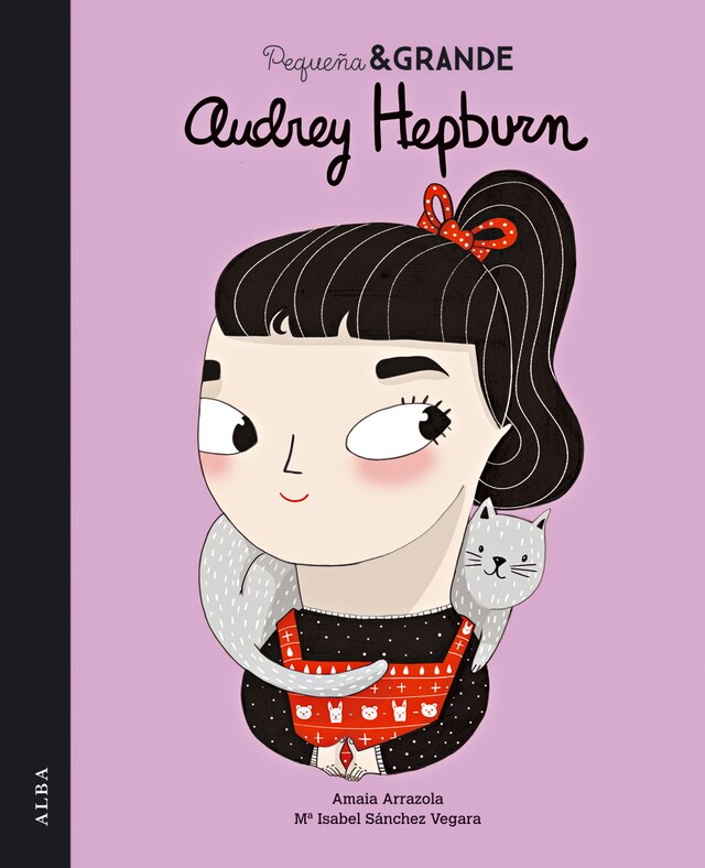 Copertina del libro per Pequeña&Grande Audrey Hepburn