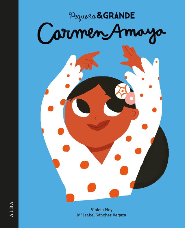 Portada de libro para Pequeña&Grande Carmen Amaya