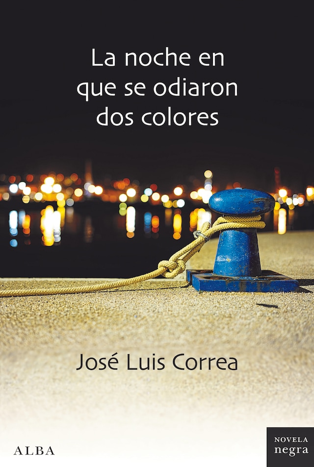 Buchcover für La noche en que se odiaron dos colores