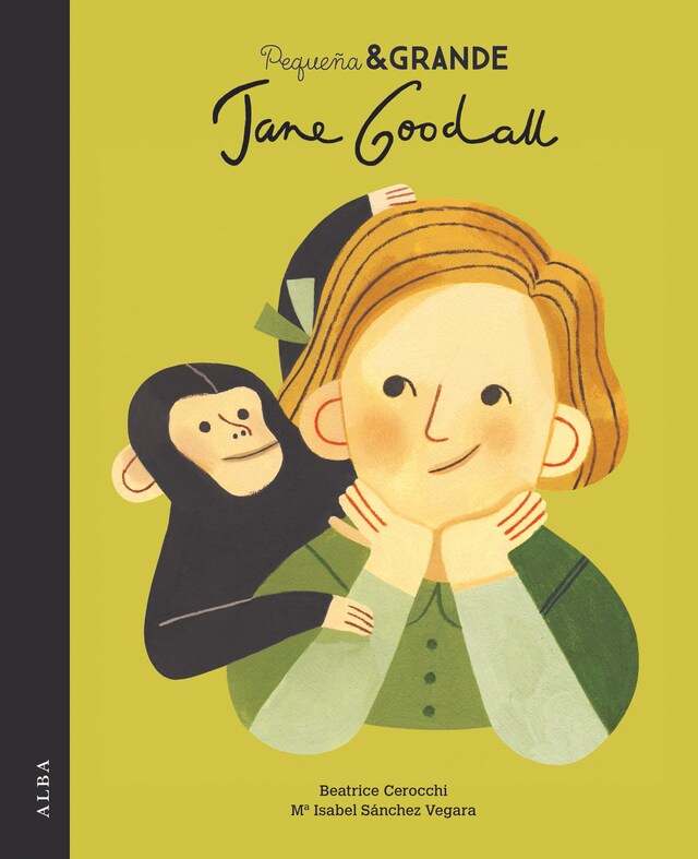 Boekomslag van Pequeña&Grande Jane Goodall